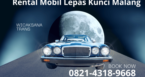 Rental Mobil Lepas Kunci Malang